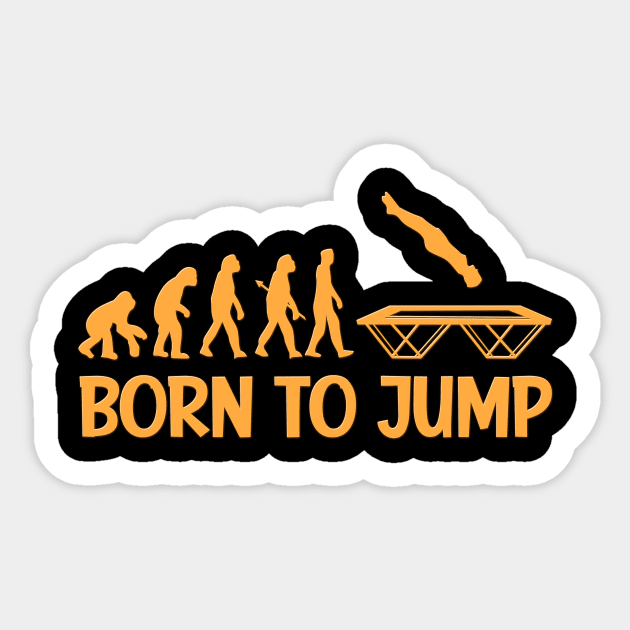 Funny Trampoline Quote Evolution Sticker by Imutobi